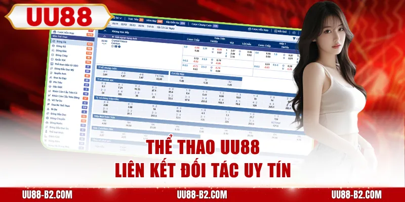 Thể Thao UU88 liên kết đối tác uy tín